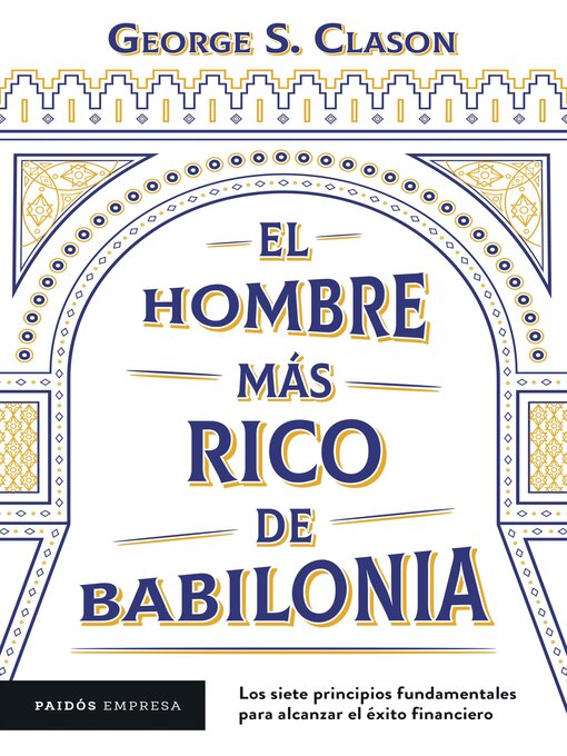 Title details for El hombre más rico de Babilonia by George S. Clason - Available
